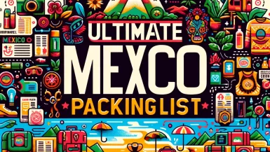 Mexico Packing List