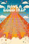 Have a Good Trip Poster