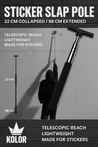 The Ultimate Sticker Slap Pole for Stealth Graffiti and Urban Art